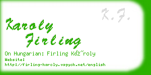 karoly firling business card